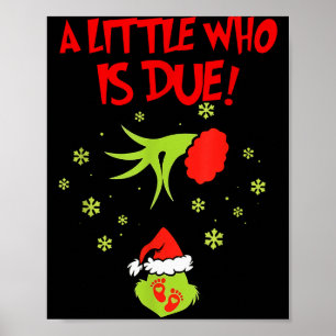 Ein kleines Wessen ist fällig T-Shirt Weihnachten Poster