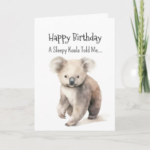 Ein Koala Bären Persönlichkeit Geburtstagskind Karte