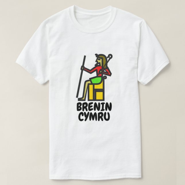 Ein König und Walisischer Text brenin cymrru T-Shirt (Design vorne)