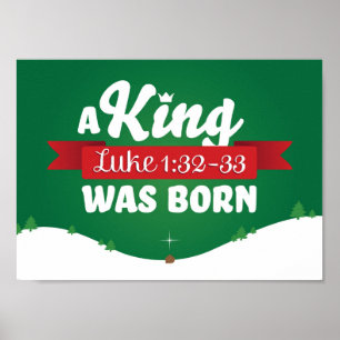 Ein König war geborenes Weihnachtsscripture-Plaka Poster