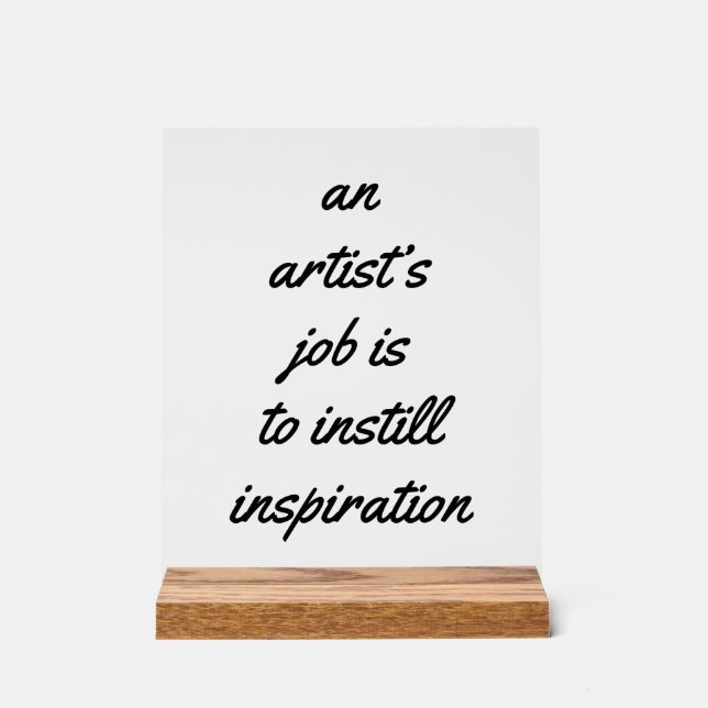 Ein künstlerisches Akryllisches Zeichen Acrylschild (Vorderseite)