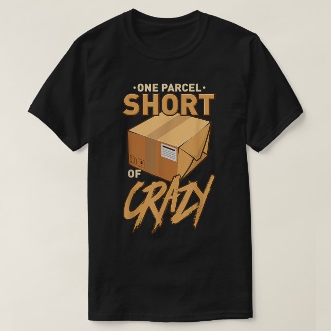Ein Kurzes Paket von Crazy Mailman Postal Worker  T-Shirt (Design vorne)