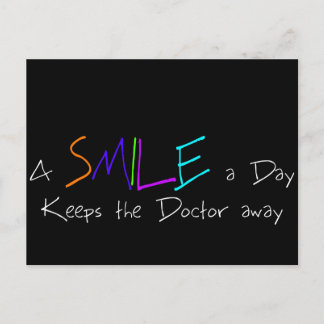 Ein Lächeln am Tag Behalte den Arzt weg Postkarte