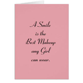 Ein Lächeln ist das beste Make-up, das jedes