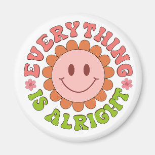 Ein lächelndes Gesicht mit einer Blume und den Wor Magnet