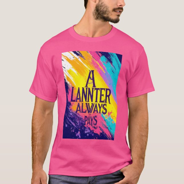 Ein Lannister zahlt immer T-Shirt (Vorderseite)
