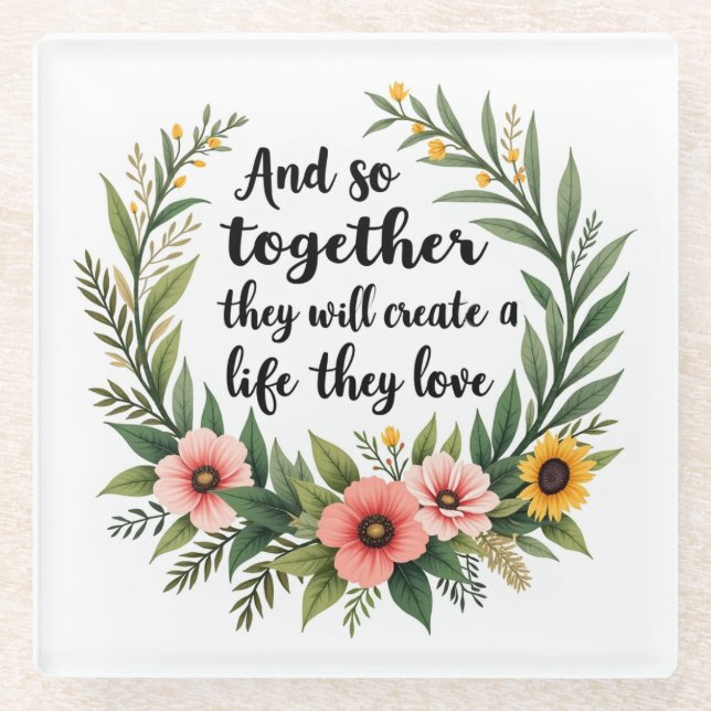 Ein Leben, das sie Liebe Glasuntersetzer (Vorderseite)