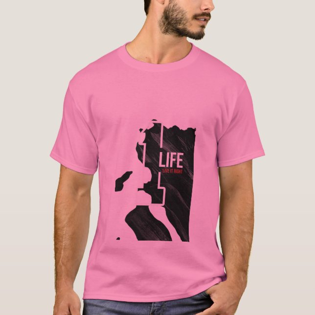 Ein Leben lebt richtig T-Shirt (Vorderseite)