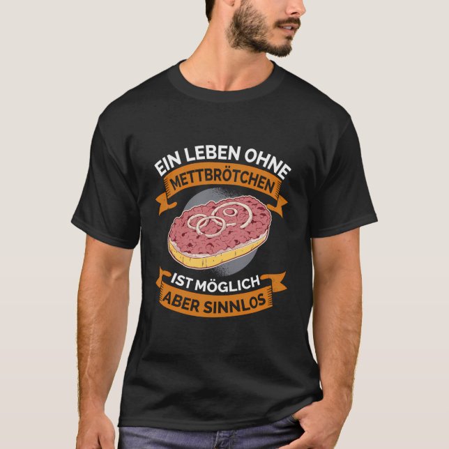 Ein Leben ohne Fleischbällchen ist möglich, aber s T-Shirt (Vorderseite)