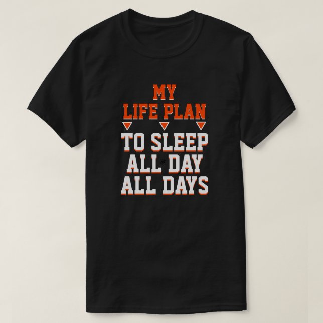 Ein Lebensplan T-Shirt (Design vorne)