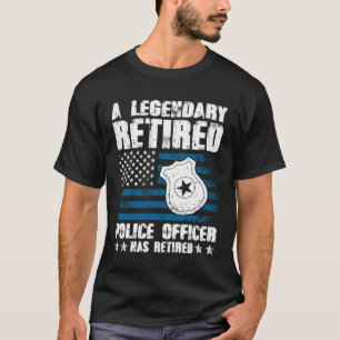 Ein legendärer Polizeibeamter hat sich zurückgezog T-Shirt