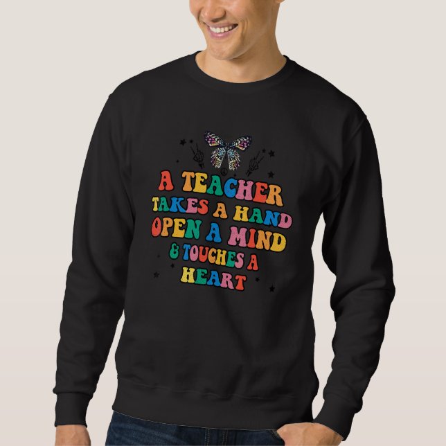 Ein Lehrer macht einen Geist und Touchs Sweatshirt (Vorderseite)