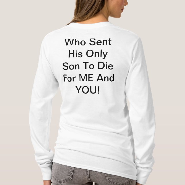 Ein liebevoller Gott T-Shirt (Rückseite)
