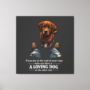 Ein liebevoller Hund wird benötigt, wenn man am En Leinwanddruck