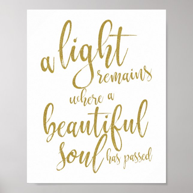 Ein Light bleibt Gold Script Memorial Sign Poster (Vorne)