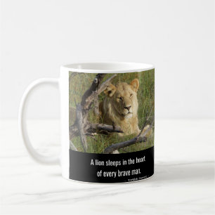 Ein Löwe schläft im Herzen jedes tapferen Mannes Kaffeetasse