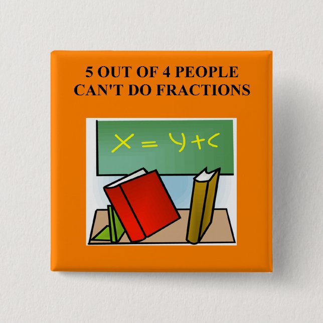 ein lustiger Mathewitz Button (Vorderseite)