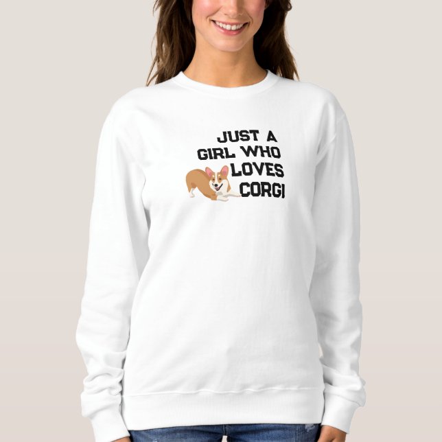 "Ein Mädchen, das Corgis liebt" Festive Sweatshirt (Vorderseite)