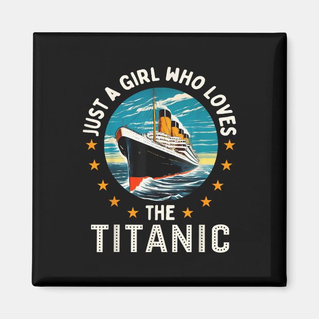 Ein Mädchen, das die RMS-Titanic-Mädchen liebt  Magnet (Vorne)