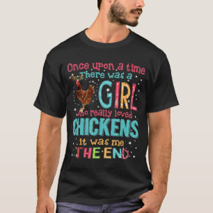 Ein Mädchen, das Hühner wirklich liebte, prächtige T-Shirt