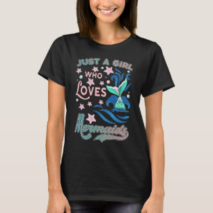 Ein Mädchen, das Mermaids Liebe Girl Mermaid Lover T-Shirt