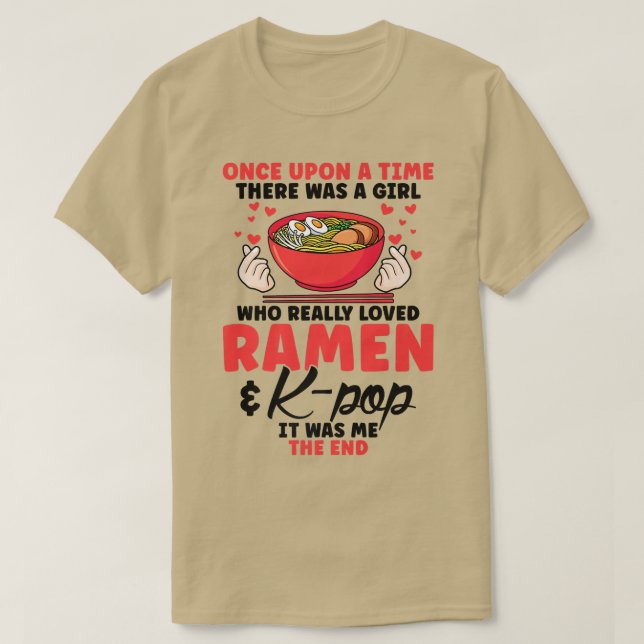 ein Mädchen, das wirklich Ramen & k-Pop Südkorea l T-Shirt (Design vorne)
