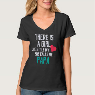 Ein Mädchen stahl mein Herz nennt mir Papa Vaterta T-Shirt