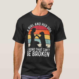Ein Mädchen und ihr Hund eine Anleihe, die nicht z T-Shirt