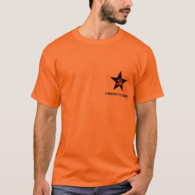 Ein Manifest für Änderung T-Shirt (Vorderseite)