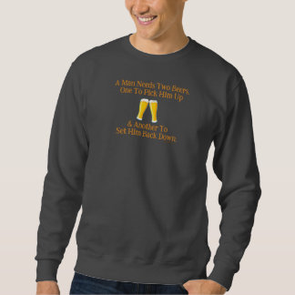 EIN MANN BRAUCHT ZWEI BIER - Von Jeff Willis Art Sweatshirt