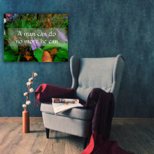 Ein Mann kann nicht mehr tun, als er kann Weisheit Poster