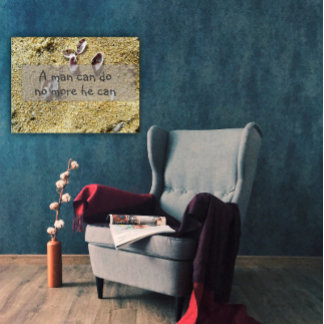 Ein Mann kann nicht mehr tun, er kann Sprichwort P Poster