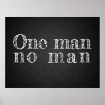 Ein Mann kein Sprichwort Charcoalboard Poster