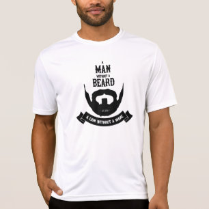 Ein Mann ohne einen Bart T-Shirt