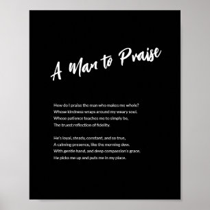 "Ein Mann zum Lob" Sentimentale gerahmte Wandkunst Poster