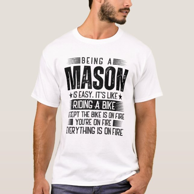 Ein Mason zu sein ist einfach T-Shirt (Vorderseite)