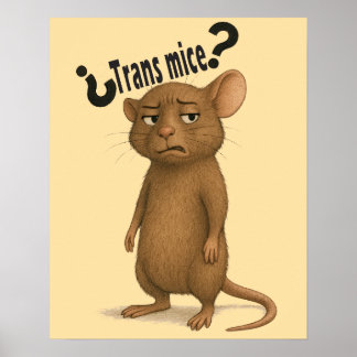 Ein Mäuse, das durch eine dumme Aussage verwechsel Poster