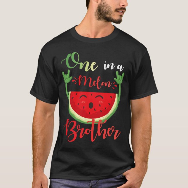 Ein Melon Brother Funny Birthday Matching Fam T-Shirt (Vorderseite)