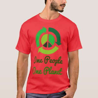 Ein Mensch, ein Planet T-Shirt