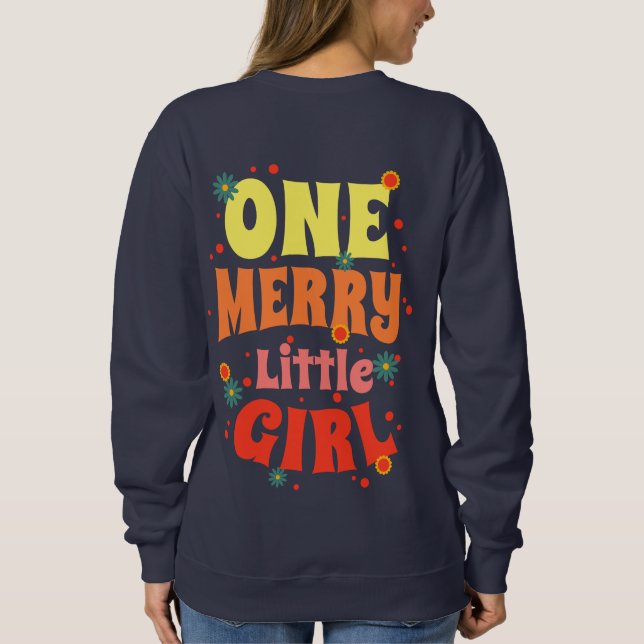 Ein Merry Little Girl Oversized Sweatshirt (Rückseite)