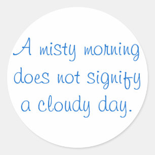 Ein Misty Morning.. Runder Aufkleber