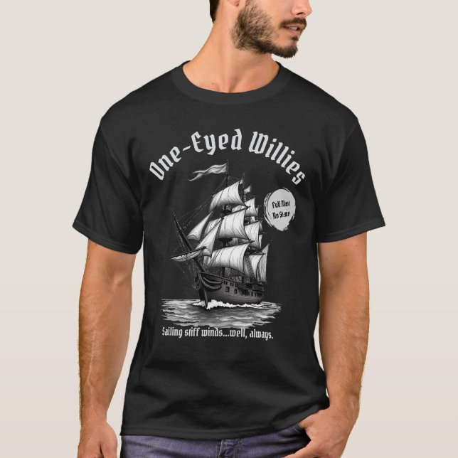Ein Mit Augen Willies Pirate Ship Funny T - Shirt (Vorderseite)