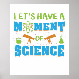 Ein Moment der Wissenschaft bitte Schweigen zu Wis Poster