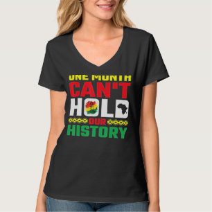 Ein Monat kann unser Geschichts-Apparel afrikanisc T-Shirt