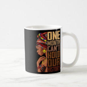Ein Monat kann unsere Geschichte nicht festhalten Kaffeetasse