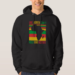 Ein Monat kann unsere Geschichte nicht schwarz hal Hoodie