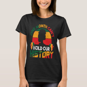 Ein Monat kann unsere Geschichte nicht schwarz hal T-Shirt