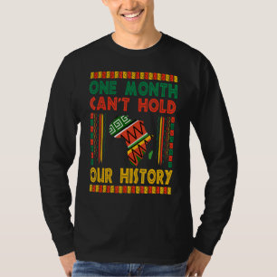 Ein Monat kann unsere Geschichte nicht schwarz hal T-Shirt