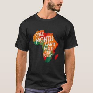 Ein Monat kann unsere Geschichte nicht schwarz hal T-Shirt