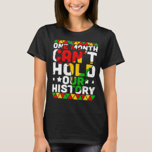 Ein Monat kann unsere Geschichte nicht schwarz hal T-Shirt